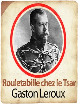 cover image of Rouletabille chez le tsar
